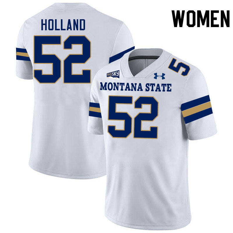 Women #52 Sonny Holland Montana State Bobcats Jerseys Football Stitched-White